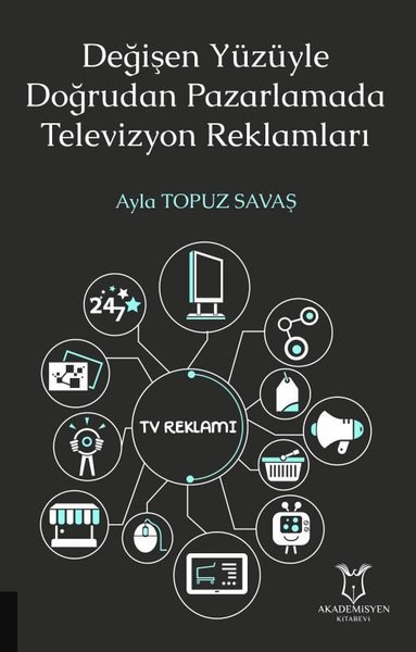 Değişen Yüzüyle Doğrudan Pazarlamada Televizyon Reklamları.pdf