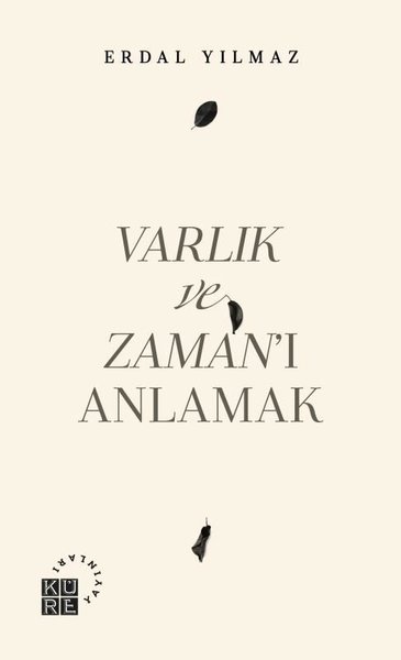 Varlık ve Zamanı Anlamak.pdf