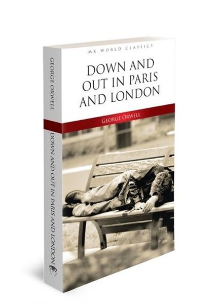 Реферат: Down And Out In Paris And London