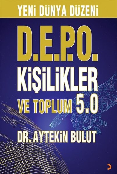 Yeni Dünya Düzeni D.E.P.O Kişilikler ve Toplum 5.0.pdf