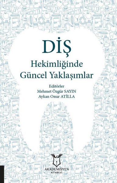 Diş Hekimliğinde Güncel Yaklaşımlar.pdf