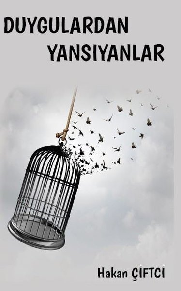 Duygulardan Yansıyanlar