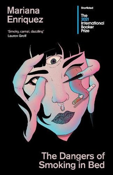 the dangers of smoking in bed by mariana enriquez