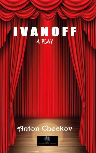 Ivanoff - A Play