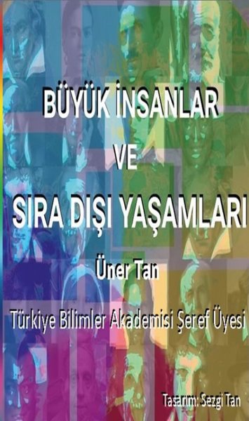 Büyük İnsanlar ve Sıra Dışı Yaşamları