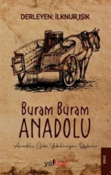 Buram Buram Anadolu (İlknur Işık) - Fiyat & Satın Al | Idefix