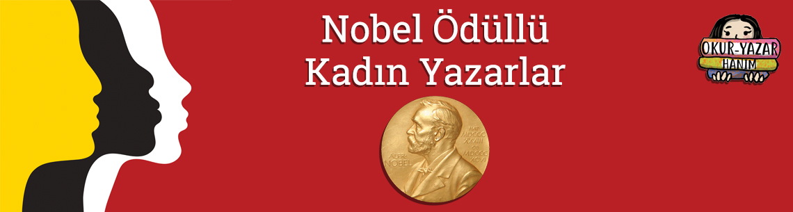 OkurYazar Hanım - Nobel Ödüllü Kadınlar