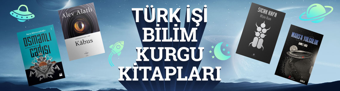 Türk İşi Bilim Kurgu Kitapları