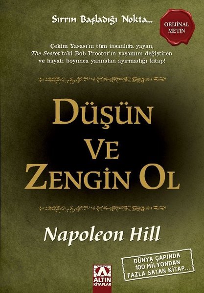 Düşün Ve Zengin Ol - Napoleon Hill - Altın Kitaplar