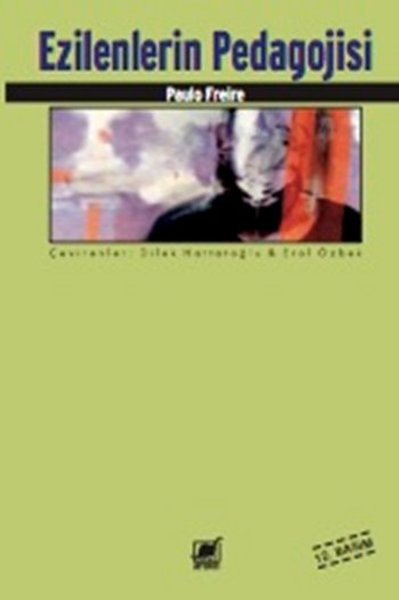 Ezilenlerin Pedagojisi - Paulo Freire - Ayrıntı Yayınları