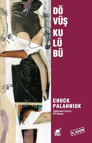 Dövüş Kulübü - Chuck Palahniuk - Ayrıntı Yayınları