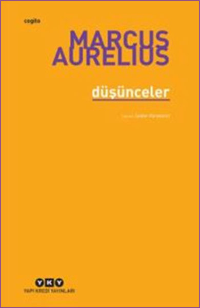 Düşünceler - Marcus Aurelius - Yapı Kredi Yayınları
