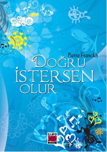 Doğru İstersen Olur - Elips Kitapları
