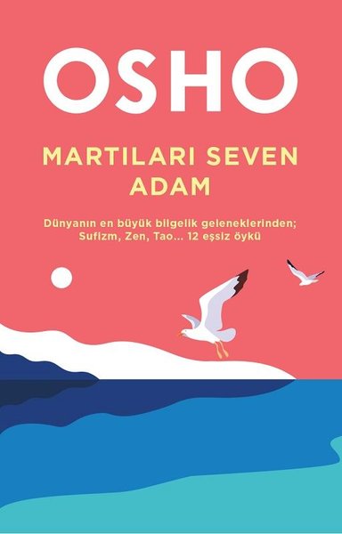Martıları Seven Adam - Butik Yayıncılık