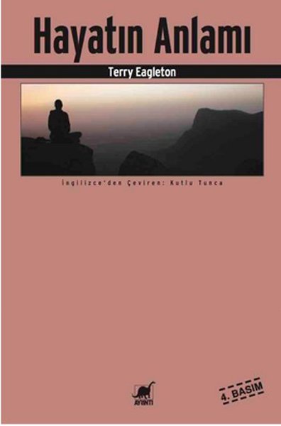 Hayatın Anlamı - Terry Eagleton - Ayrıntı Yayınları