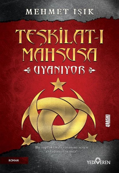 Teşkilat-ı Mahsusa Uyanıyor - Mehmet Işık - Yediveren Yayınları
