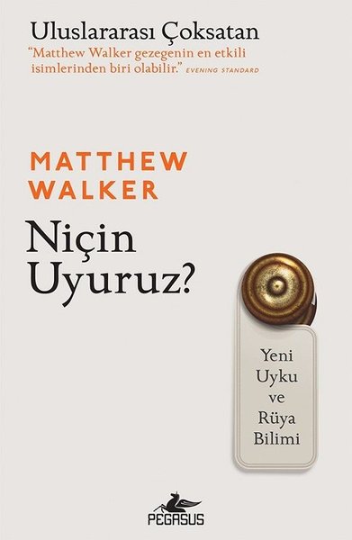 Niçin Uyuruz? - Pegasus Yayınevi