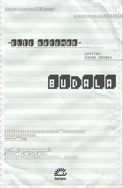 Budala - Elif Batuman - İletişim Yayınları
