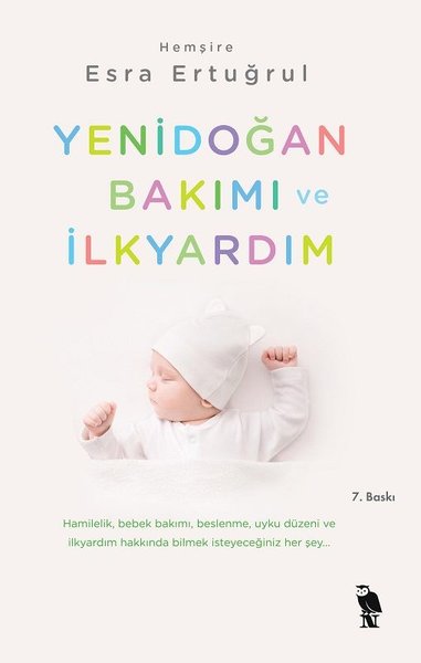 Yenidoğan Bakımı ve İlkyardım - Esra Ertuğrul - Nemesis Kitap Yayınevi