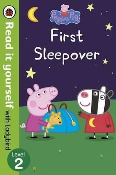 Peppa Pig: First Sleepover - Read It Yourself with Ladybird Level 2 - Ladybird  - Ladybirds