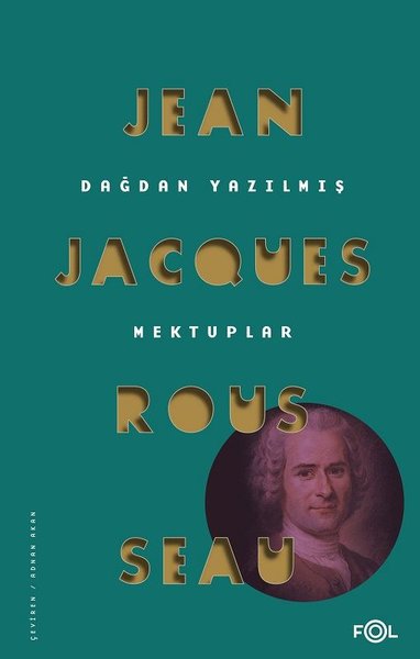 Dağdan Yazılmış Mektuplar - Jean - Jacques Rousseau - Fol Kitap