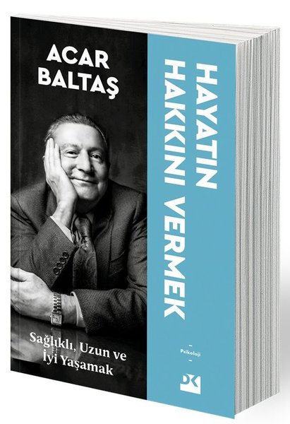 Hayatın Hakkını Vermek - Doğan Kitap
