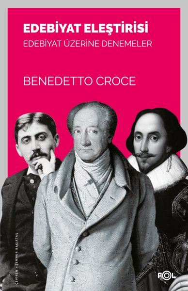 Edebiyat Eleştirisi - Edebiyat Üzerine Denemeler - Benedetto Croce - Fol Kitap