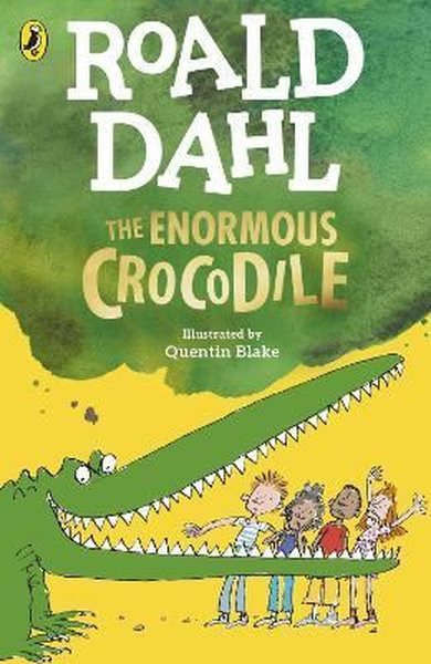 The Enormous Crocodile - Roald Dahl - Penguin Random House Children's UK