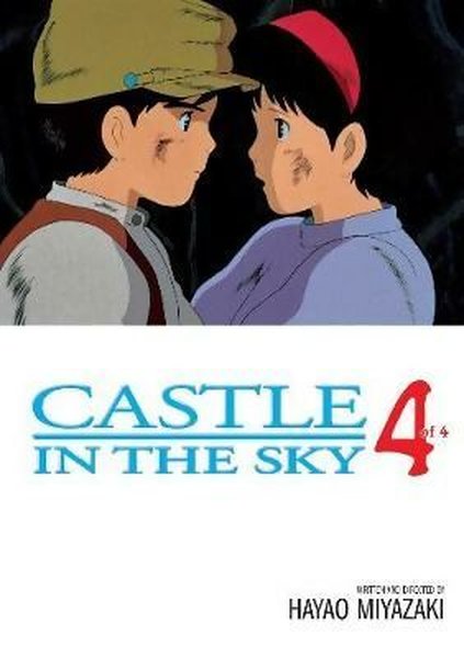 Castle in the Sky Film Comic, Vol. 4 (Castle in the Sky Film Comics) - Hayao Miyazaki - Viz Media, Subs. of Shogakukan Inc