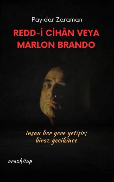 Redd-i Cihan veya Marlon Brando - Payidar Zaraman - Araz Kitap