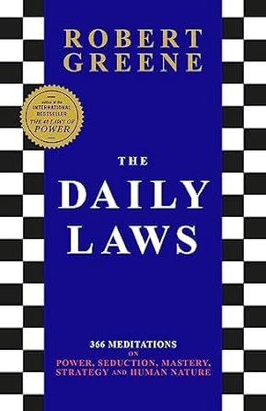 The Daily Laws : 366 Meditations - Robert Greene - Profile Books