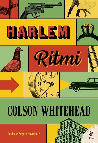 Harlem Ritmi - Colson Whitehead - Siren Yayınları