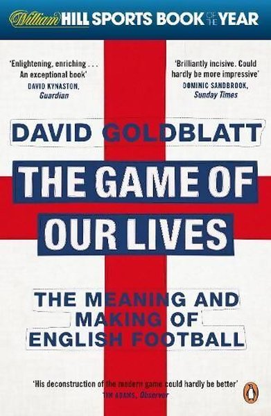 Game of Our Lives - David Goldblatt - Penguin Books Ltd