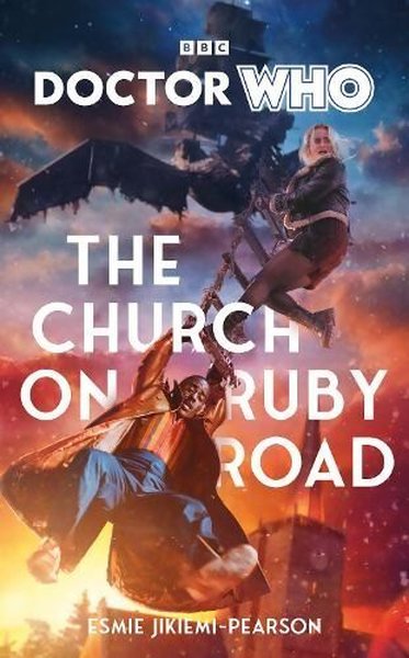 Doctor Who: The Church on Ruby Road - Esmie Jikiemi-Pearson - EBURY Press