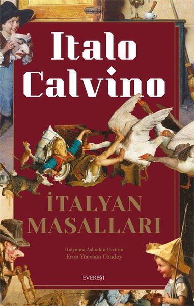 İtalyan Masalları - İtalo Calvino - Everest Yayınları