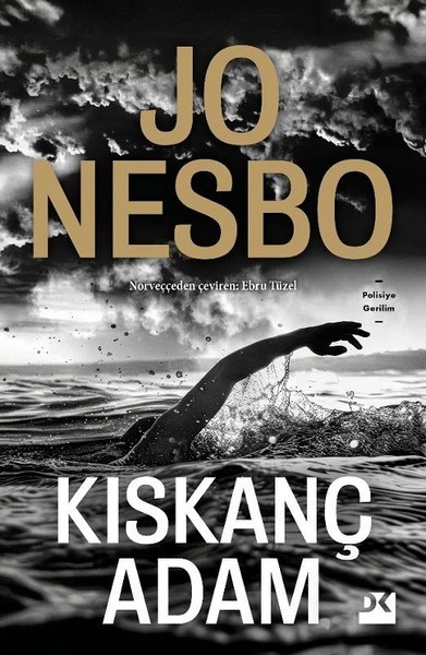 Kıskanç Adam - Jo Nesbo - Doğan Kitap