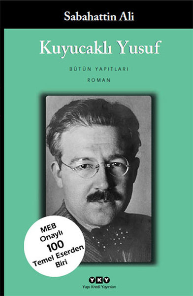 Kuyucaklı Yusuf - Sabahattin Ali - Yapı Kredi Yayınları