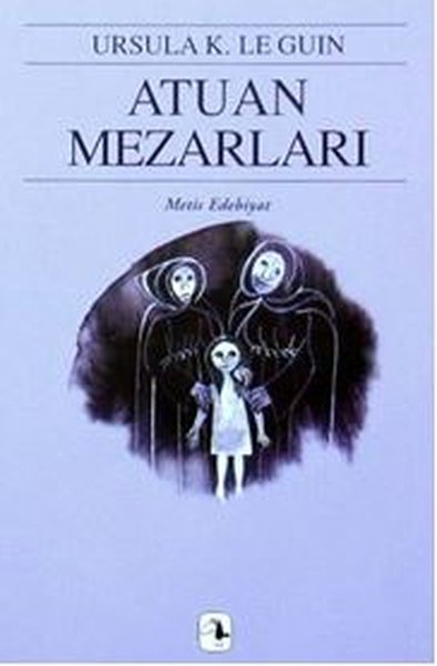 Atuan Mezarları - Yerdeniz Üçlemesi 2 - Metis Yayınları