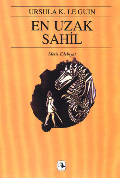 En Uzak Sahil-Yerdeniz Üçlemesi 3 - Metis Yayınları