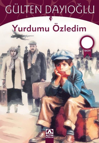 GK - Yurdumu Özledim - Gülten Dayıoğlu - Altın Kitaplar