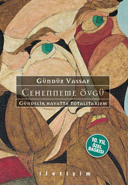 Cehenneme Övgü - Gündüz Vassaf - İletişim Yayınları