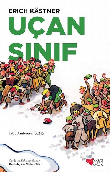 Uçan Sınıf - Erich Kastner - Can Çocuk Yayınları