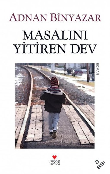 Masalını Yitiren Dev - Adnan Binyazar - Can Yayınları