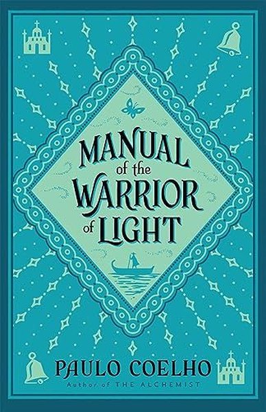 Manual of the Warrior of Light PB - Paulo Coelho - Harper Collins Publishers