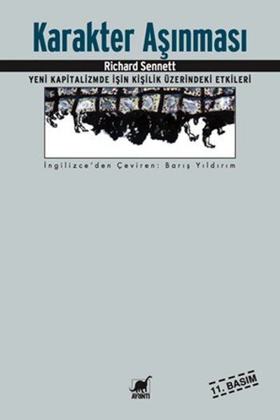 Karakter Aşınması - Richard Sennett - Ayrıntı Yayınları