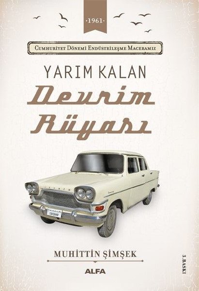 Yarım Kalan Devrim Rüyası - Muhittin Şimşek - Alfa Yayıncılık