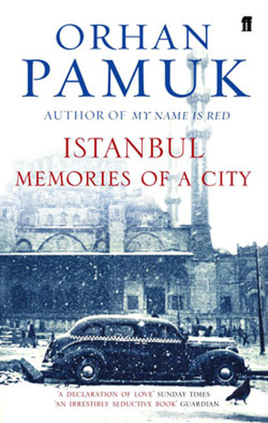 Istanbul: Memories of a City - Orhan Pamuk - Faber and Faber Paperback