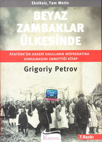 Beyaz Zambaklar Ülkesinde - Grigory Petrov - Koridor Yayıncılık