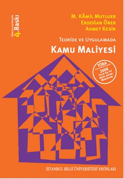 Teoride ve Uygulamada Kamu Maliyesi - Erdoğan Öner - İstanbul Bilgi Üniv.Yayınları