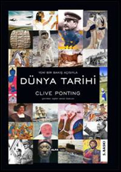 Dünya Tarihi - Clive Ponting - Alfa Yayıncılık